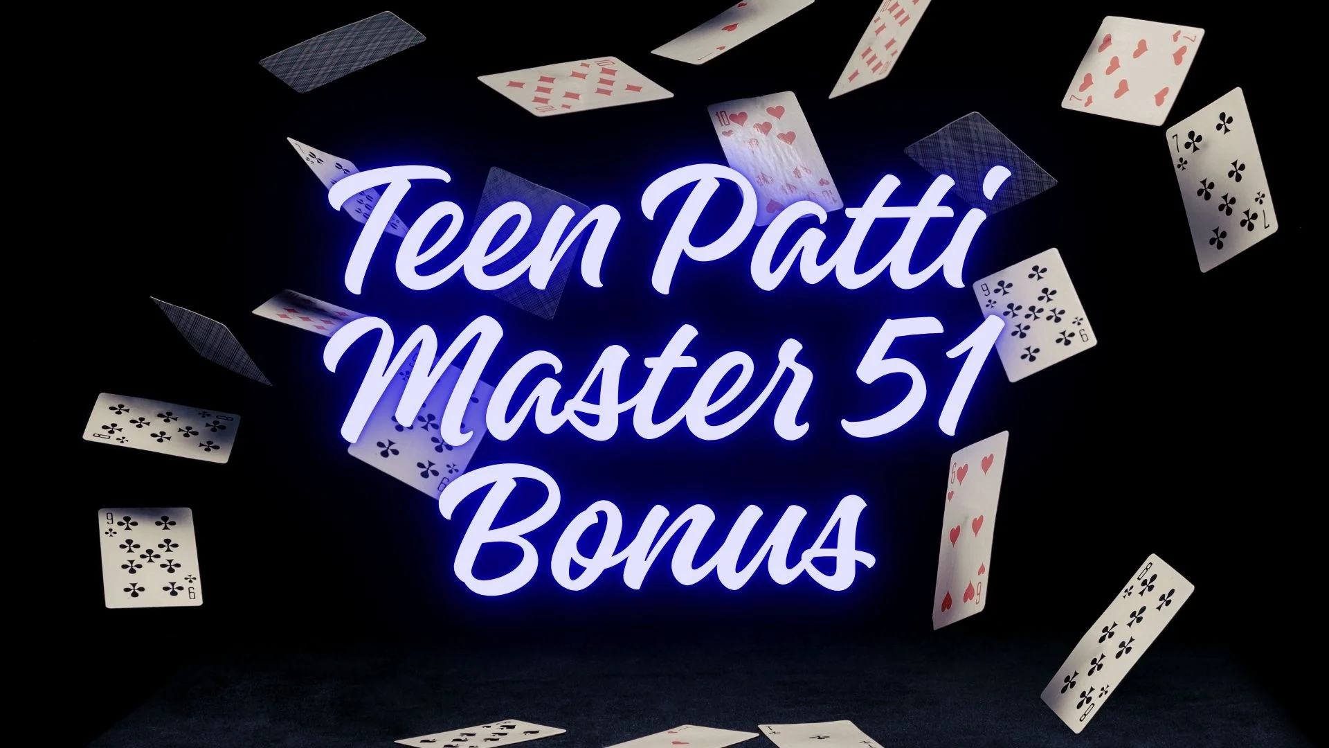 Teen Patti Master 51 Bonus